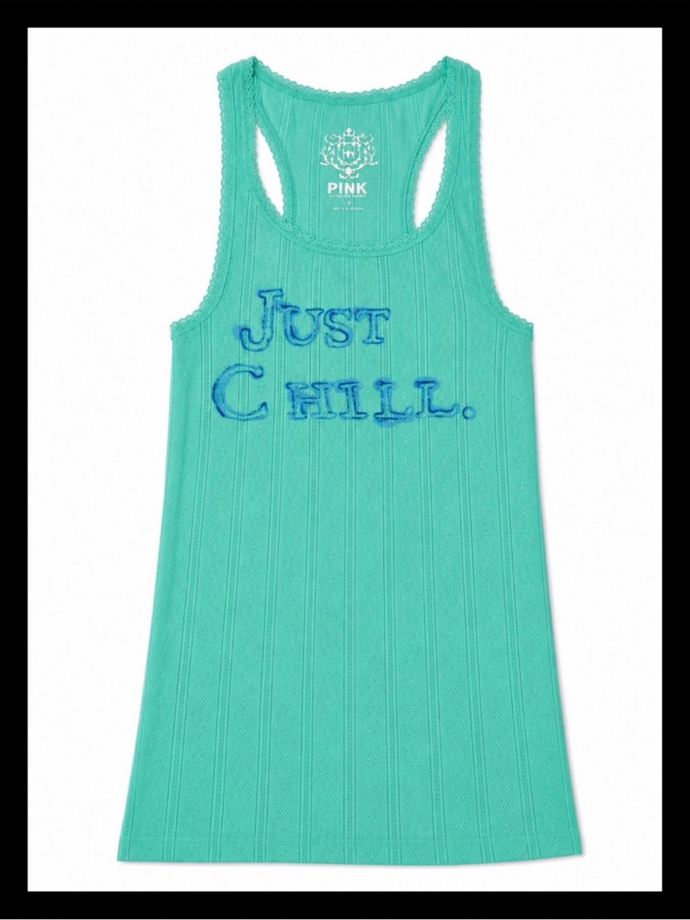 💕ⓅⒾⓃⓀ ⓋⓈ Y2K/VINTAGE/RARE Green “JUST CHILL” Pointelle Racerback Tank Top✨NWT✨💕